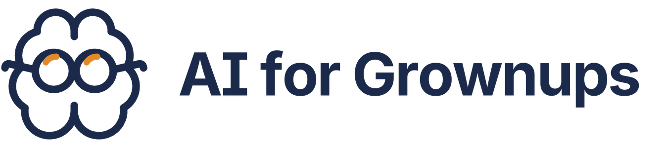 AI for Grownups